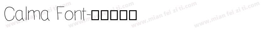 Calma Font字体转换